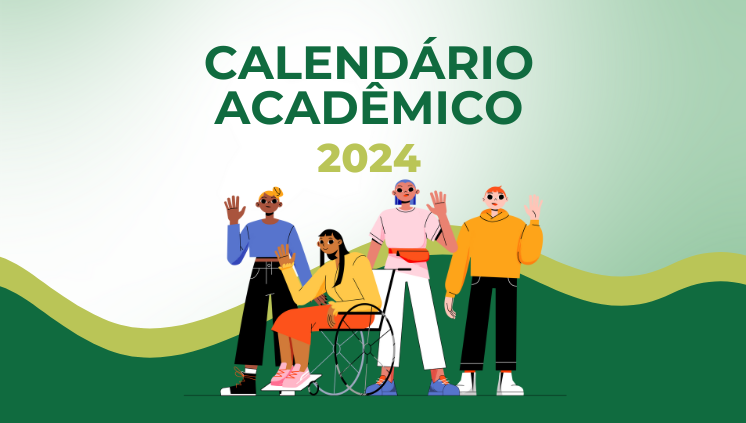 Acompanhe o Calendário Acadêmico, agende-se!